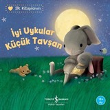 İyi Uykular Küçük Tavşan / İlk Kitaplarım