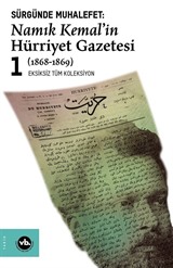 Sürgünde Muhalefet Namık Kemal'in Hürriyet Gazetesi 1 (1868-1869)