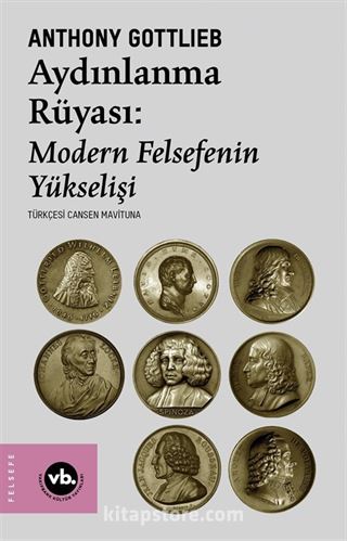 Aydınlanma Rüyası: Modern Felsefenin Yükselişi