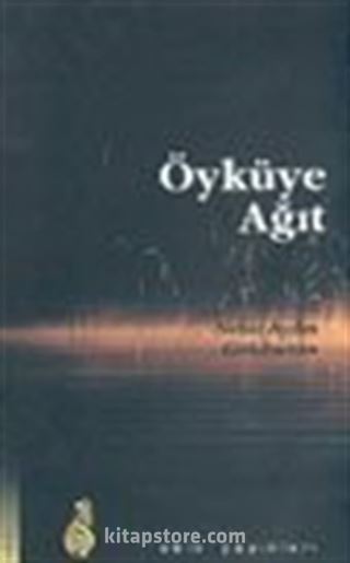 Öyküye Ağıt