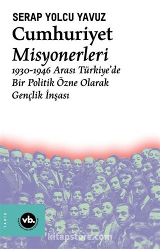 Cumhuriyet Misyonerleri