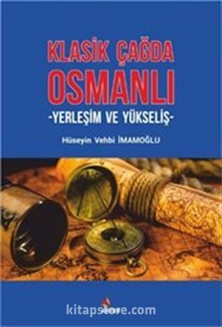 Klasik Çağda Osmanlı