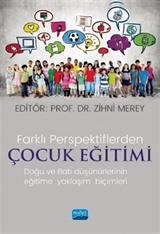 Farklı Perspektiflerde Çocuk Eğitimi