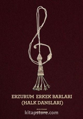 Erzurum Erkek Barları (Halk Dansları)