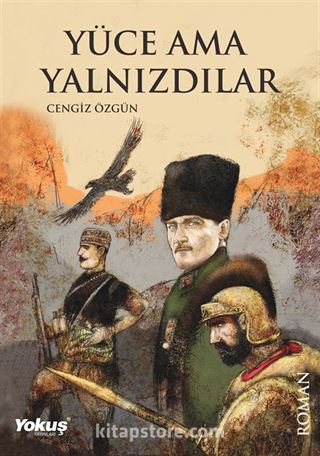 Yüce Ama Yalnızdılar