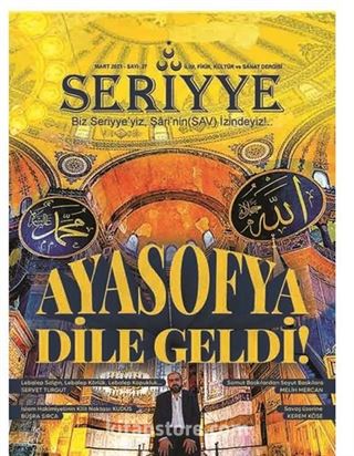 Seriyye İlim, Fikir, Kültür ve Sanat Dergisi Sayı:27 Mart 2021