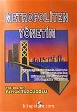 Metropoliten Yönetim/Kentleşmenin Temel Kavram ve Kuramları ile