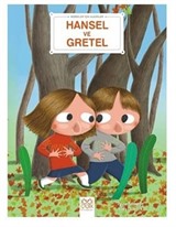 Bebekler İçin Klasikler Hansel ve Gretel