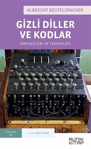 Gizli Diller ve Kodlar: Tarihçeleri ve Teknikleri