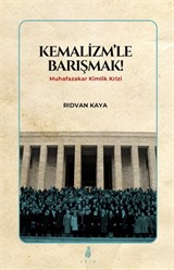 Kemalizmle Barışmak