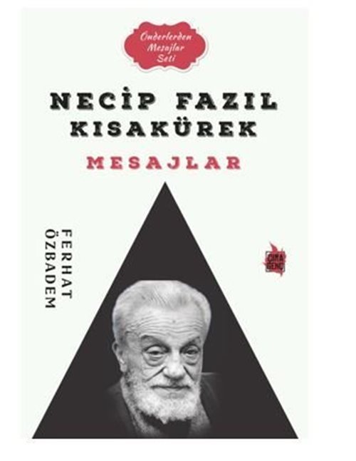 Necip Fazıl Kısakürek Mesajlar