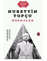 Nurettin Topçu Mesajlar