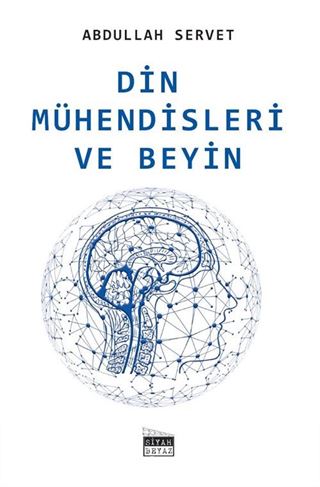 Din Mühendisleri ve Beyin