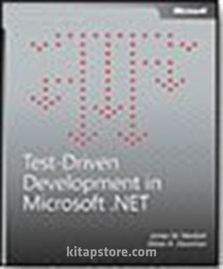 Test-Driven Development in Microsoft® .NET