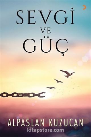 Sevgi ve Güç