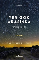 Yer gök arasında Sanatın İzi