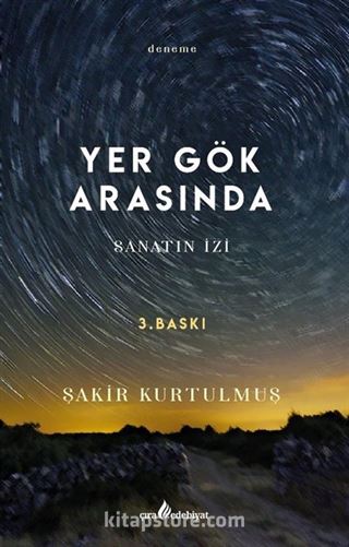 Yer gök arasında Sanatın İzi