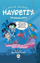 Büyük Macera / Hayretix Okyanuslarda