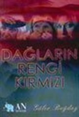 Dağların Rengi Kırmızı