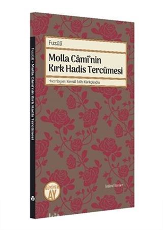 Molla Cami'nin Kırk Hadis Tercümesi