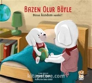 Bazen Olur Böyle / Biraz Kızdım Sanki