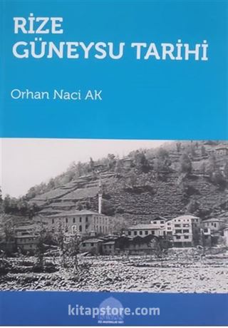 Rize Güneysu Tarihi