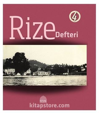 Rize Defteri 4