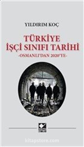 Türkiye İşçi Sınıfı Tarihi