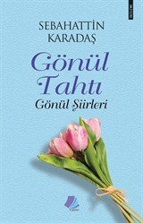 Gönül Tahtı