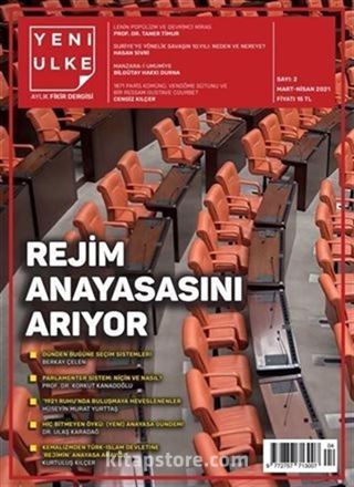 Yeni Ülke Aylık Fikir Dergisi Sayı: 2 Mart-Nisan 2021