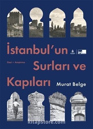 İstanbul'un Surları ve Kapıları (Ciltli)