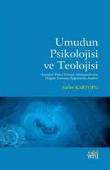 Umudun Psikolojisi ve Teolojisi