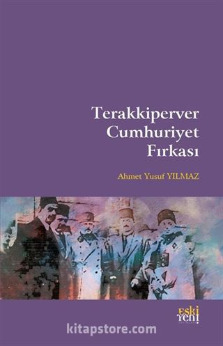 Terakkiperver Cumhuriyet Fırkası