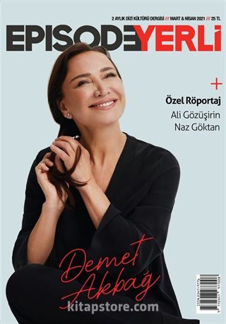 Episode 2 Aylık Dizi Kültürü Dergisi Sayı:25 Mart-Nisan 2021