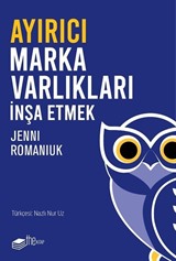 Ayırıcı Marka Varlıkları İnşa Etmek