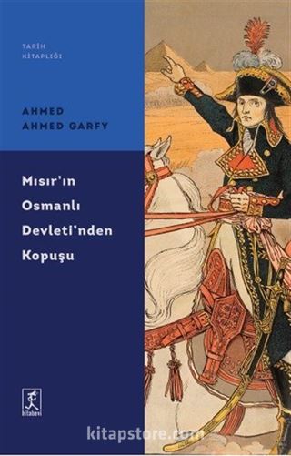 Mısır'ın Osmanlı Devleti'nden Kopuşu