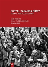 Sosyal Yaşamda Birey Sosyal Psikolojiye Giriş