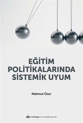 Eğitim Politikalarında Sistemik Uyum