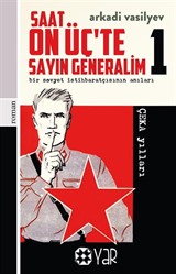 Saat On Üç'te Sayın Generalim 1