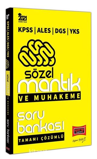 2021 KPSS ALES DGS YKS Sözel Mantık ve Muhakeme Tamamı Çözümlü Soru Bankası