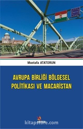 Avrupa Birliği Bölgesel Politikası ve Macaristan