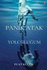 Panik Atak Yolculuğum