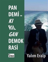 Pandemi ve Kırılgan Demokrasi