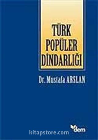 Türk Popüler Dindarlığı