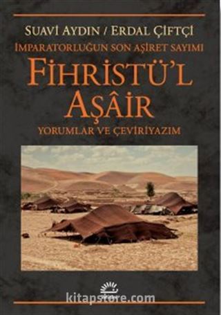 İmparatorluğun Son Aşiret Sayımı Fihristü'l Aşair