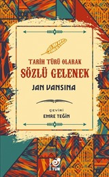 Tarih Türü Olarak Sözlü Gelenek