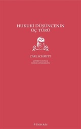 Hukuki Düşüncenin Üç Türü