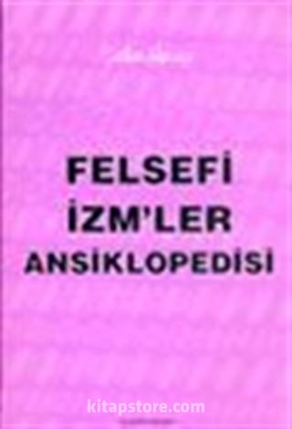 Felsefi İzm'ler Ansiklopedisi