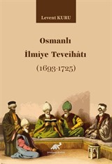 Osmanlı İlmiye Tevcihatı (1693-1725)