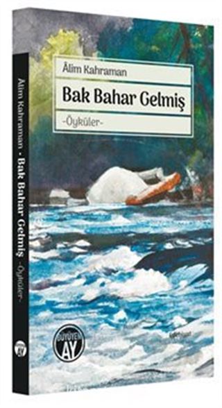 Bak Bahar Gelmiş